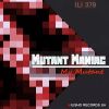 Download track My Mutant (Original Mix)