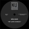 Download track My Love Is Magic (Big Bäs Drum Remix)