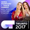 Download track Will You Still Love Me Tomorrow (Operación Triunfo 2017)