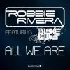 Download track All We Are (Pedro Del Mar & DoubleV Edit)