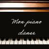 Download track Mon Piano Danse