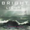 Download track I Want To See The Bright Lights Tonight