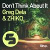 Download track Don't Think About It