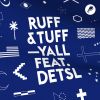 Download track Ruff N' Tuff