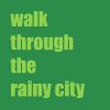 Download track Walk Through The Rainy City