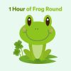 Download track 1 Hour Of Frog Round, Pt. 24