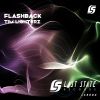 Download track Flashback (Extended Mix)