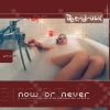 Download track Now Or Never (D-Gor RMX)