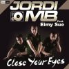 Download track Close Your Eyes (Radio Edit)