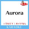 Download track Aurora -4Key (原曲歌手: BUMP OF CHICKEN)