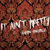 Download track It Ain't Pretty