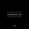 Download track Hubstract 003B