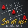 Download track Su Di Noi (Bachata Remix Instrumental)