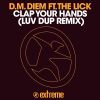 Download track Clap Your Hands (Luv Dup Remix)