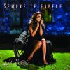 Download track Sempre Te Esperei