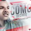 Download track Como Decirte