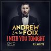 Download track I Need You Tonight (Radio Edit)