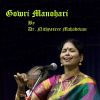 Download track Ragam Thanam Palavi - Gowri Manohari - Adi