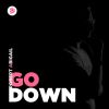 Download track Go Down (Extended Mix)