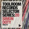 Download track Toolroom Records Selector Series 20 Simon Doty (Continuous DJ Mix)