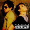 Download track Degenerado