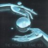 Download track The Power To Take You (Original Mix)