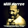 Download track Trink Brüderlein Trink