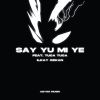 Download track Say Yu Mi Ye