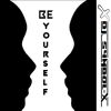 Download track Be Yourself