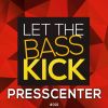 Download track Let The Bass Kick