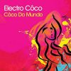 Download track Coco Do Mundo