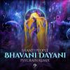 Download track Bhavani Dayani (Psycrain Remix)