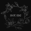 Download track Not Me ✰ (Distorted Version)