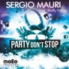 Download track Party Dont Stop (Provenzano Remix)