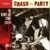 Download track Crash The Party (Unissued)