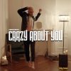 Download track Crazy About You (Chad Jackson 'Ode To Andrew' Remix)