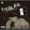 Download track Ligado Br. (Madrugada. (Acustico))