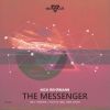 Download track The Messenger (Original Mix)