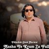 Download track Nasha Ye Krum Za Full