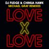 Download track Love X Love (Michael Gray Instrumental Remix)