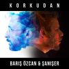 Download track Korkudan