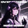 Download track REPEAT MEMORY (SPEED UP)