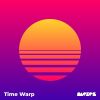 Download track Time Warp (Extended)