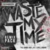 Download track Waste My Time (Both Face Remix)