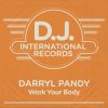 Download track Work Your Body (Club Mix)