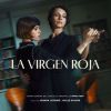 Download track La Virgen Roja (Opening Titles)