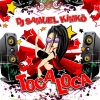 Download track Toca Loca (Video Mix)