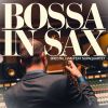 Download track Bossa Nova Sax 36