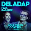 Download track Soul Takes Control (Radio Cut)