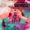 Download track Your Body (Original Mix)